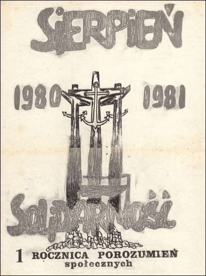 Ulotka „Sierpień 1980–1981. Solidarność. 1 rocznica porozumień społecznych”.